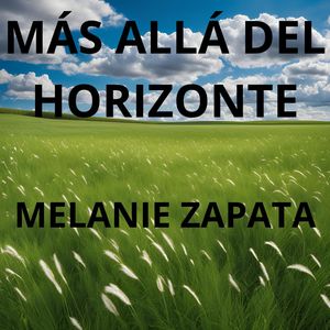 Mas allá del horizonte Melanie Zapata (en vivo)