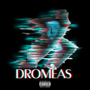 Dromeas (Explicit)
