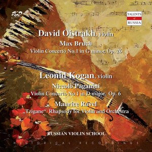 DAVID  OISTRAKH, violin: M. Bruch: Violin Concerto No.1 in G minor, Op. 26 / LEONID  KOGAN, violin: Paganini: Violin Concerto No.1 in D major,  Op. 6 and M. Ravel: "Tzigane"  Rhapsody for Violin and Orchestra