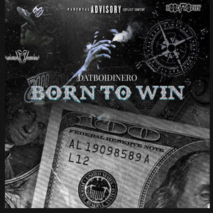 Born To Win (feat. YNSOLOW) (Remastered|Explicit)