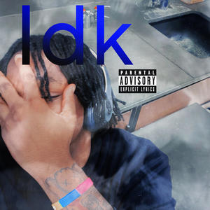 IDK (Explicit)