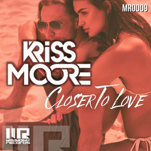 Closer To Love (Original Mix)