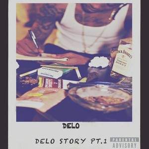 Delo Story Pt. 1