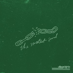 The Sweetest Sound