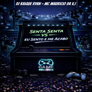 SENTA SENTA VS EU SENTO E ME ACABO (Explicit)