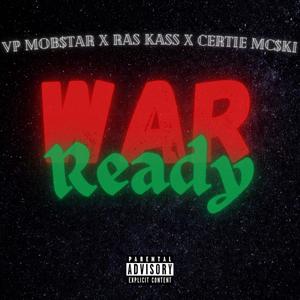 War Ready (feat. Ras Kass, Certie Mc$ki & Legion Beats) (Explicit)