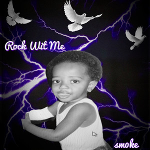 Rock Wit Me (Explicit)