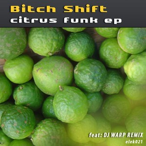 Citrus Funk (DJ Warp Remix)