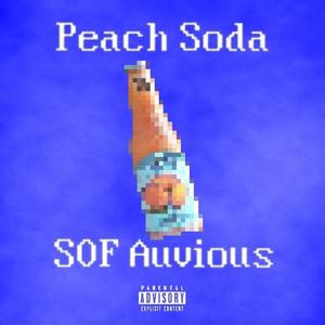 Peach Soda (Explicit)