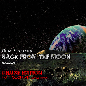 Back from the Moon - Deluxe Edition