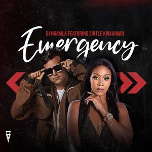 Emergency(feat. Zintle Kwaaiman)