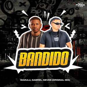 Bandido (Original Mix)