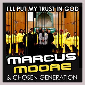 I'll Put My Trust In God (feat. Regina Williams)