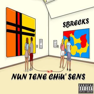 Nun tene chiù sens (Explicit)