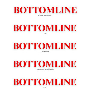 BOTTOMLINE (Kio Remix)