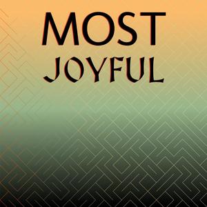 Most Joyful