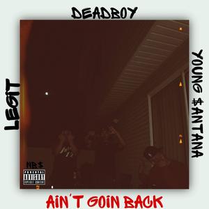 NB$ Aint Going Back (Explicit)