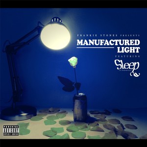 Manufactured Light (feat. Sleep)