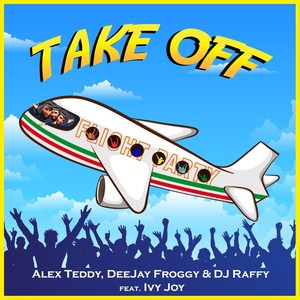Alex Teddy - Takeoff