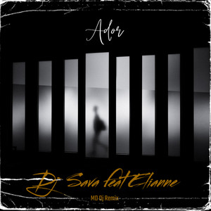 Ador (MD DJ Extended Remix)
