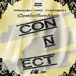 Connect (feat. Mac Thomson) [Explicit]