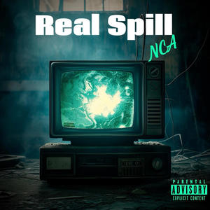 Real Spill (Explicit)