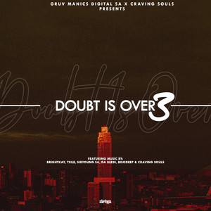 Doubt Is Over Vol. 3