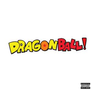 DRAGONBALL! (Explicit)