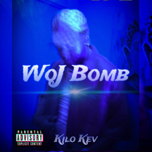 Woj Bomb (Explicit)