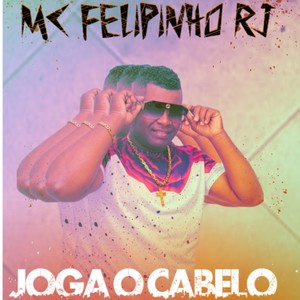 JOGA O CABELO (Explicit)