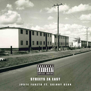 Streets za East (Explicit)