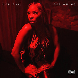 Bet on Me (Explicit)