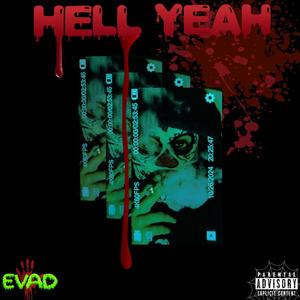 HELL YEAH (Explicit)