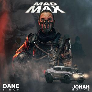 MAD MAX (feat. Jonah Raine) (Explicit)