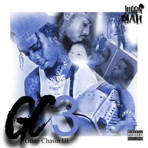 Guap Chasin 3 (Explicit)