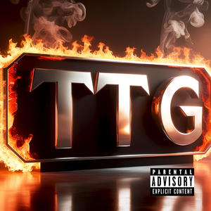 TTG (feat. Wyatt Patton) (Explicit)