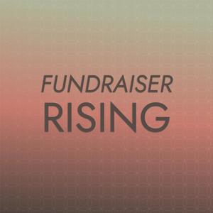 Fundraiser Rising