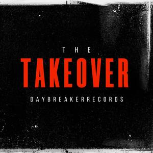 The Takeover (Explicit)