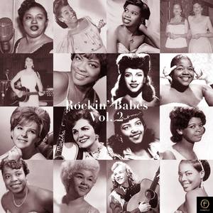 Rockin Babes, Vol. 2: Watcha Do to Me