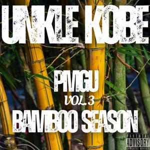 Bamboo Season (Explicit)
