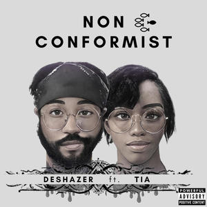 Nonconformist (feat. Tia Sharee)