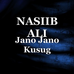 Jano Jano Kusug (Explicit)