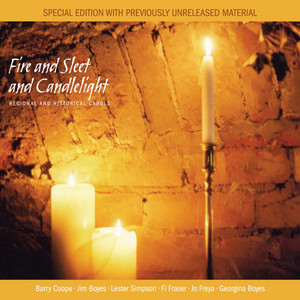 Fire and Sleet and Candlelight (Special Edition)