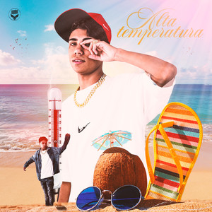 Alta Temperatura (Explicit)