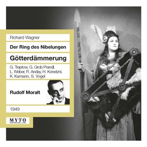 WAGNER, R.: Götterdämmerung (Opera) [Treptow, Grob-Prandl, Weber, Anday, Konetzni, Kamann, Vogel, Moralt, Elmendorff] [1949]