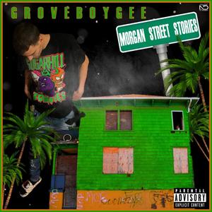 Morgan Street Stories (Explicit)