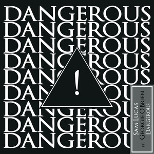 Dangerous (Extended Mix)