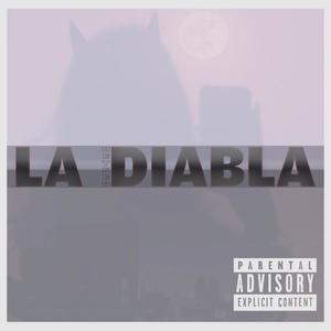 La diabla (Explicit)