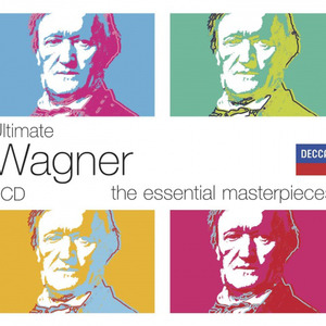 Ultimate Wagner: The Essential Masterpieces