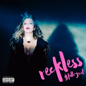 Reckless (Explicit)